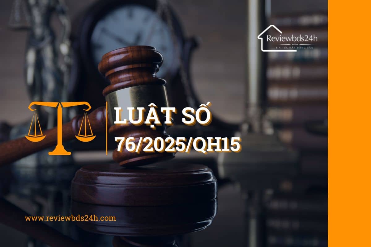 Luật số 76/2025/QH15