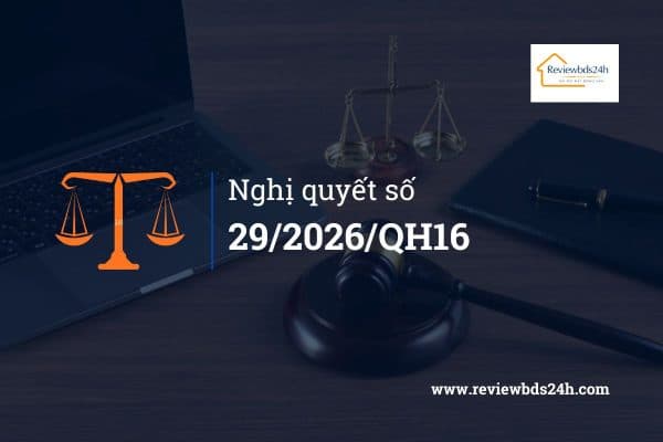 Nghị quyết 29/2026/QH16