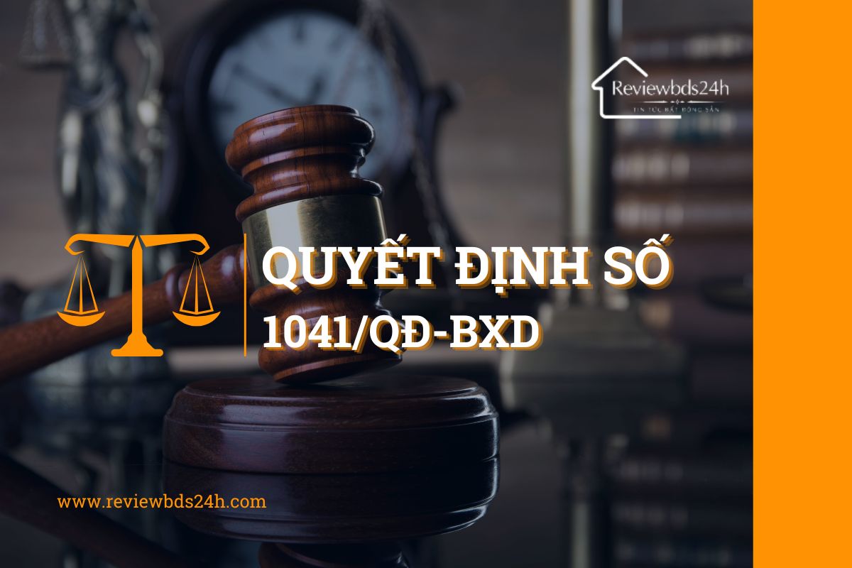 Điểm mới Quyết định 1041/QĐ-BXD về đo bóc khối lượng công trình 1 Quyết định 1041/QĐ-BXD
